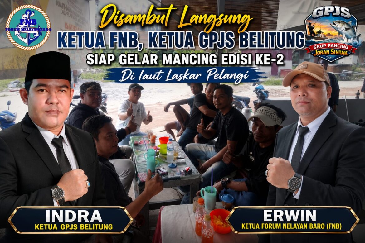 Pererat Silaturahmi, GPJS Belitung Sambangi Forum Nelayan Baro Bahas Mancing Laut Laskar Pelangi Edisi Ke-2