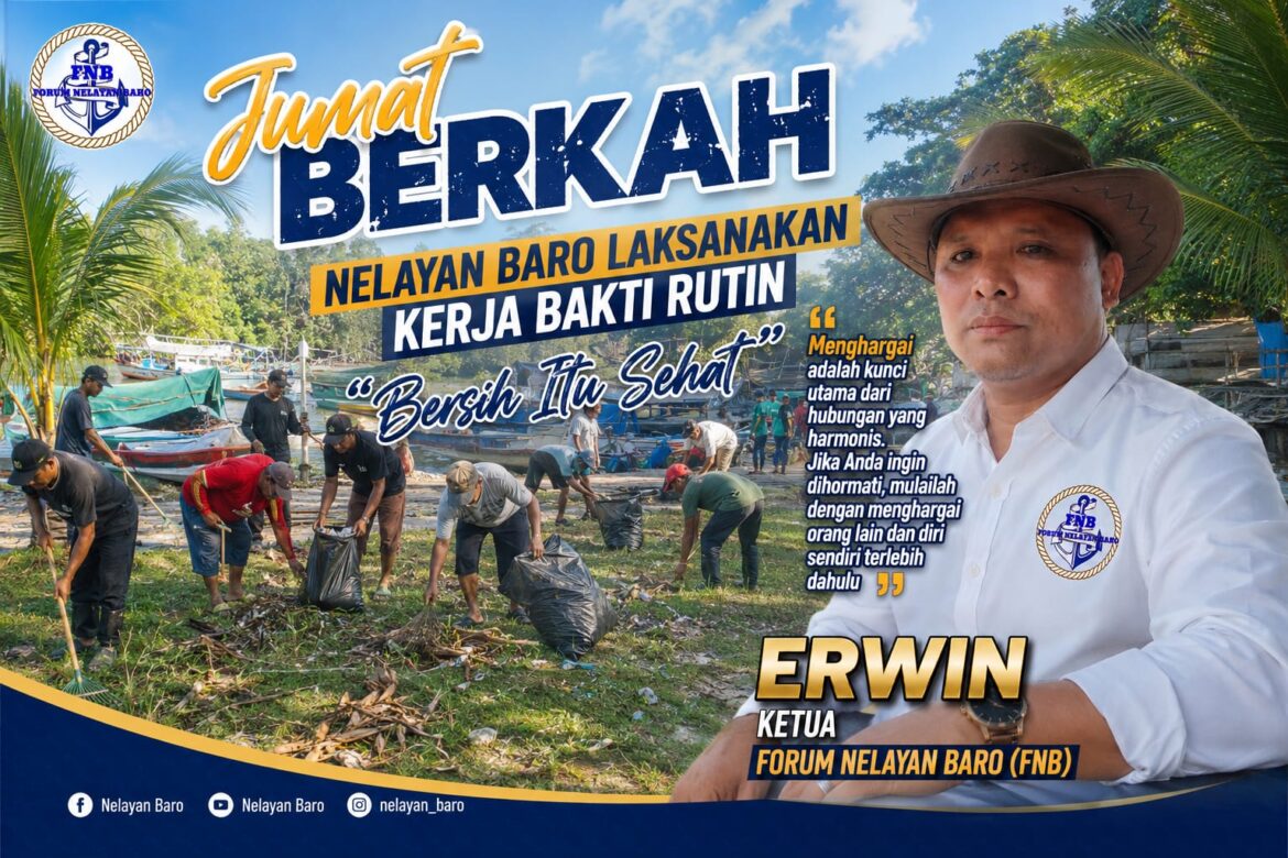 Jaga Solidaritas, Forum Nelayan Baro Rutin Kerja Bakti Bertema “Bersih Itu Sehat”