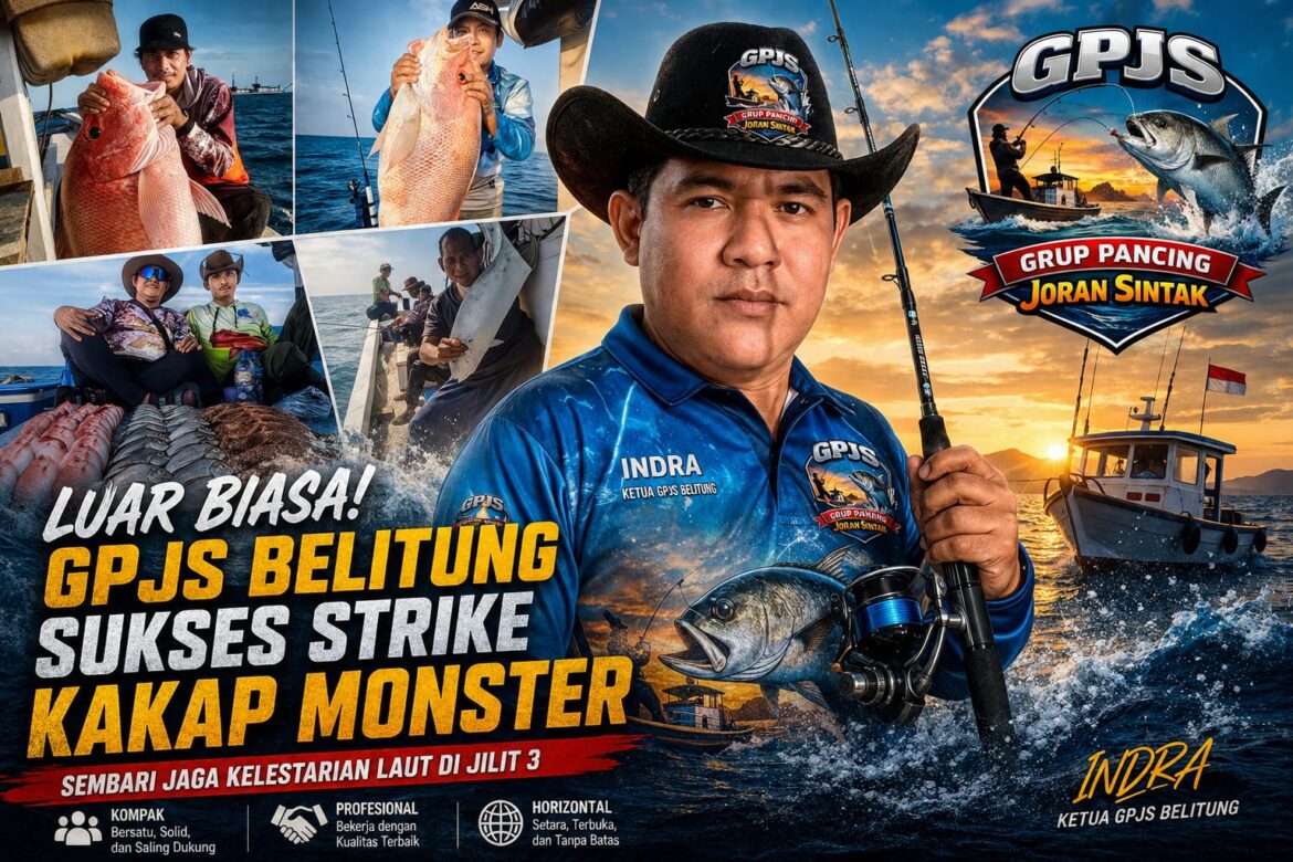Mancing Jilid 3 GPJS Belitung, Strike Kakap Raksasa Sambil Jaga Laut