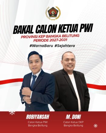 Robiyansah dan Mad Doni Balon Ketua dan DKP PWI Babel Periode 2027-2031
