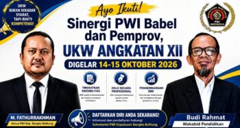 Sinergi PWI Babel dan Pemprov, UKW Angkatan XII Digelar 14-15 Oktober 2026